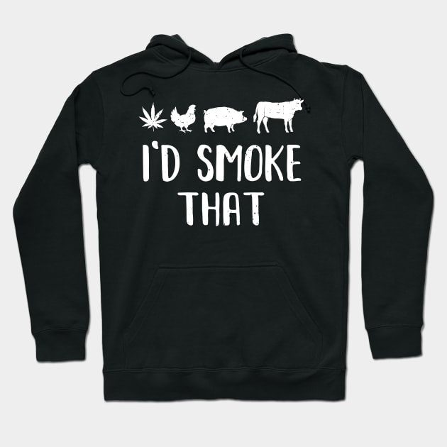 Funny BBQ Barbecue Stoned Smoker I'd Smoke That Hoodie by Phylis Lynn Spencer